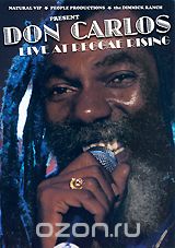 Don Carlos: Live At The Reggae Rising