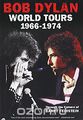 Bob Dylan: World Tour 1966-1974