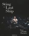 Sting. The Last Ship. Live At The Public Theater (Blu-ray)