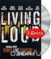 Living Loud: Debut Live Concert (DVD + CD)