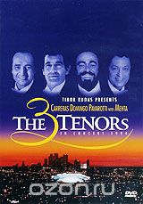 The 3 Tenors in Concert 1994 / William Cosel