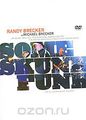 Randy Brecker, Michael Brecker: Some Skunk Funk