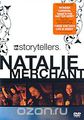 Natalie Merchant: VH1 Storytellers