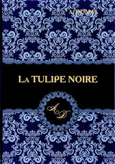 La Tulipe Noire