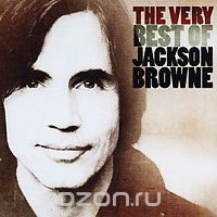 Jackson Browne. The Very Best Of Jackson Browne (2 CD)