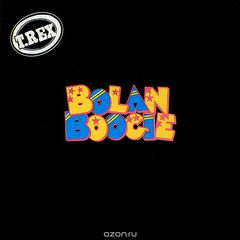 T. Rex. Bolan Boogie