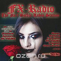 FX-Radio. The No. 1 Gothic Radio Station (2 CD)