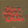 The Hellacopters. Rock & Roll Is Dead