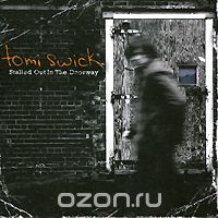 Tomi Swick. Stalled Out In The Doorway