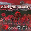 Willard Grant Conspiracy. Let It Roll