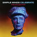 Simple Minds. Celebrate. The Collection