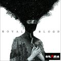 Royal Blood. Royal Blood