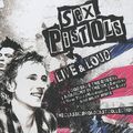 Sex Pistols. Live And Loud