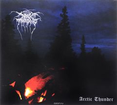 Darkthrone. Arctic Thunder