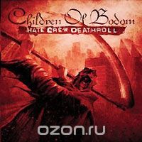 Children Of Bodom. Hate Crew Deathroll