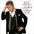 Rod Stewart. As Time Goes By... The Great American Songbook. Volume II