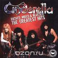 Cinderella. Rocked, Wired & Bluesed: The Greatest Hits