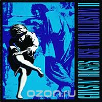 Guns N' Roses. Use Your Illusion II