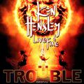 Ken Hensley & Live Fire. Trouble