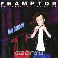 Peter Frampton. Breaking All The Rules