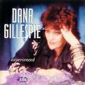 Dana Gillespie. Experienced