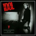 Billy Idol. Kings & Queens Of The Underground