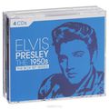 Elvis Presley. The 1950s. The Box Set Series (4 CD)