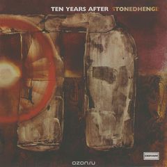 Ten Years After. Stonedhenge (2 CD)