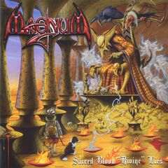 Magnum. Sacred Blood "Divine" Lies