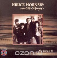 Bruce Hornsby. The Way It Is