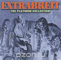 Extrabreit. The Platinum Collection
