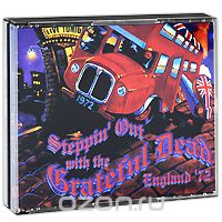 Grateful Dead. Steppin' Out With The Grateful Dead. England '72 (4 CD)
