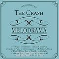 The Crash. Melodrama