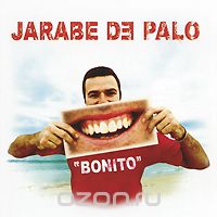 Jarabe De Palo. Bonito