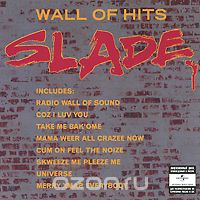 Slade. Wall Of Hits