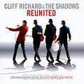 Cliff Richard & The Shadows. Reunited