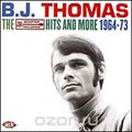B. J. Thomas. The Scepter Records Hits And More 1964 - 1973