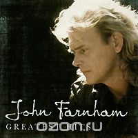 John Farnham. Greatest Hits