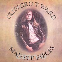 Clifford T. Ward. Mantle Pieces