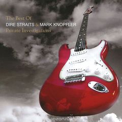 Dire Straits & Mark Knopfler. The Best Of. Private Investigations