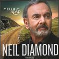 Neil Diamond. Melody Road