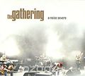 The Gathering. A Noise Severe (2 CD)