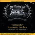 Axxis. 20 Years Of Axxis. The Legendary Anniversary Live Show (2 CD)
