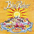 Blue Rodeo. Palace Of Gold