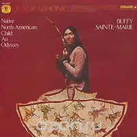 Buffy Sainte-Marie. Native North-American Child: An Odyssey