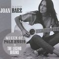 Joan Baez. Queen Of Folk Music. The Legend Begins