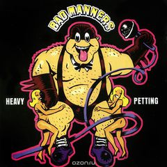 Bad Manners. Heavy Petting