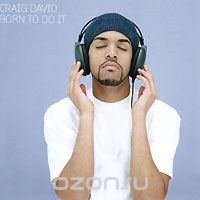 Craig David. Born To Do It