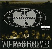 Wu-Tang Clan. Wu-Tang Forever (2 CD)