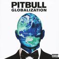 Pitbull. Globalization